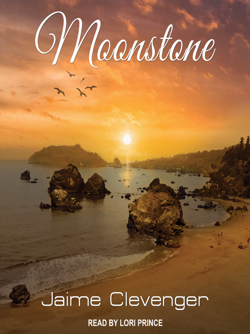 Title details for Moonstone by Jaime Clevenger - Wait list